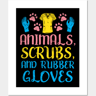 Animals Scrubs And Rubber Gloves Posters and Art